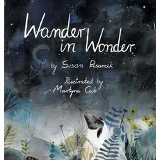 (英文圖書) Wander in Wonder 精裝版, Archway Publishing, 英文
