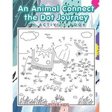 (英文圖書)An Animal Connect the Dot Journey: An Activity Book 平裝版, Jupiter Kids, 英文