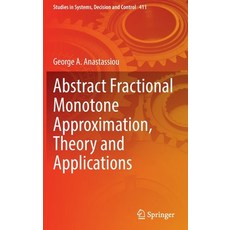(英文圖書) Abstract Fractional Monotone Approximation Theory and Applications 精裝版, Springer, 英文