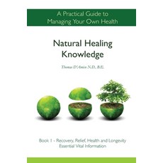 (英文圖書) Natural Healing Knowledge Book 1: A practical guide to managing your own health 平裝版, Intertype, 英文