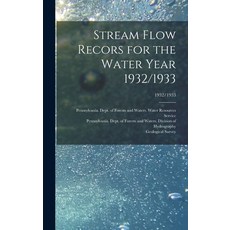 (英文圖書) Stream Flow Recors for the Water Year 1932/1933; 1932/1933 精裝版, Legare Street Press, 英文
