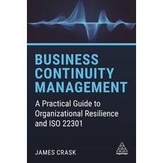 Business Continuity Management: A Practical Guide to Organizational Resilience and ISO 22301 精裝版, Kogan Page, 英文