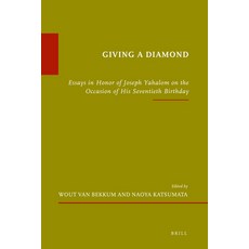 (英文圖書) Giving a Diamond: Essays in Honor of Joseph Yahalom on the Occasion of His Seventieth Birthday 精裝版, Brill, 英文