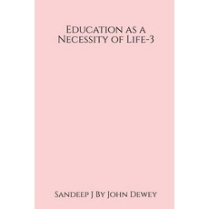 (英文圖書)Education as a Necessity of Life - 3 平裝版, Notion Press, 英文