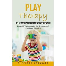 (英文圖書) Play Therapy: Relationship Development Intervention (Powerful Techniques for the Treatment of... 平裝版, Bella Frost, 英文