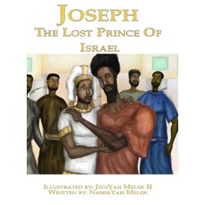 Joseph: The Lost Prince of Israel 精裝版, Khai Yashua Press, 英語