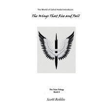 (英文圖書) The Wings That Rise and Fall 平裝版, Scott Bohlin, 英文