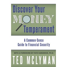 (英文圖書) Discover Your Money Temperament: A Common-Sense Guide to Financial Security 平裝版, Get-Success Publishing LLC, 英文