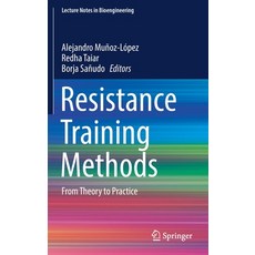(英文圖書) Resistance Training Methods: From Theory to Practice 精裝版, Springer, 英文