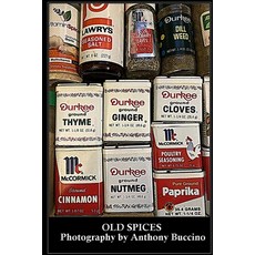 (英文圖書) Old Spices: Photography by Anthony Buccino 平裝版, Independently Published, 英文
