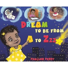 Dream to be from A to Zzz 精裝版, Phallonbooks, 英文