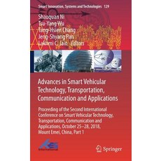 Advances in Smart Vehicular Technology Transportation Communication and Applications: Proceeding o... 精裝版, Springer, 英文