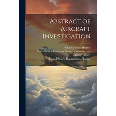 (英文圖書) Abstract of Aircraft Investigation 平裝版, Legare Street Press, 英文