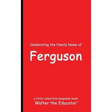 (英文圖書) Celebrating the Family Name of Ferguson 平裝版, Silent King Books, 英文