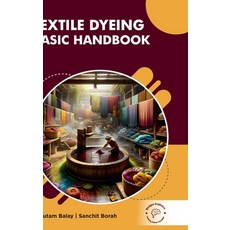 (英文圖書) Textile Dyeing: Basic Handbook 精裝版, Wordpen Academics, 英文