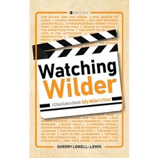 Watching Wilder: A Critical Guide to Director Billy Wilder's Films 精裝版, Cognella Academic Publishing, 英文