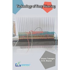 (英文圖書) Technology of Terry Weaving 平裝版, Bonfring Technology Solutions, 英文