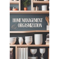 (英文圖書) Home Management & Orgasmization 平裝版, Independently Published, 英文