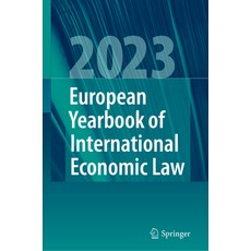 (英文圖書) European Yearbook of International Economic Law 2023 精裝版, Springer, 英文
