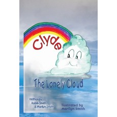 (英文圖書)Clyde The Lonely Cloud: 6x9 children's book bed time and class room reading for... 平裝版, Independently Published, 英文