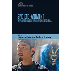 (英文圖書) Sino-Enchantment: The Fantastic in Contemporary Chinese Cinemas 精裝版, Edinburgh University Press, 英文