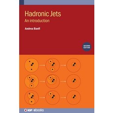 (英文圖書) Hadronic Jets (Second Edition) 精裝版, IOP Publishing Ltd, 英文