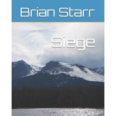 (英文圖書) Siege 平裝版, Independently Published, 英文