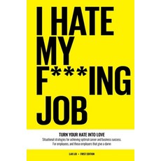 (英文圖書) I Hate My F***ing Job 平裝版, Rowanvale Books Ltd, 英文