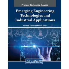 (英文圖書) Emerging Engineering Technologies and Industrial Applications 平裝版, IGI Global, 英文
