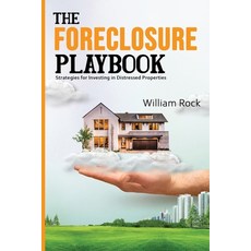 (英文圖書) The Foreclosure Playbook: Strategies for Investing in Distressed Properties 平裝版, Independently Published, 英文