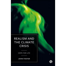 (英文圖書) Realism and the Climate Crisis: Hope for Life 精裝版, Bristol University Press, 英文
