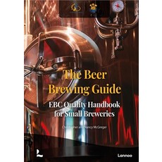 The Beer Brewing Guide: The Ebc Quality Handbook for Small Breweries 精裝版, Lannoo Publishers, 英文