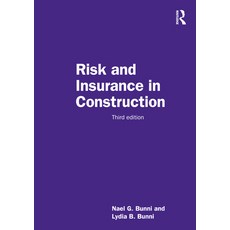 (英文圖書) Risk and Insurance in Construction 精裝版, Routledge, 英文