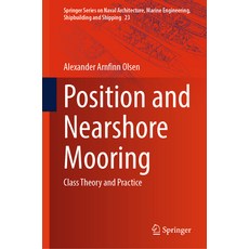 (英文圖書) Position and Nearshore Mooring: Class Theory and Practice 精裝版, Springer, 英文