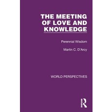 (英文圖書) The Meeting of Love and Knowledge: Perennial Wisdom 平裝版, Routledge, 英文