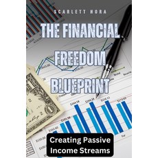(英文圖書) The Financial Freedom Blueprint: Creating Passive Income Streams 平裝版, Rwg Publishing, 英文