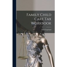 (英文圖書) Family Child Care Tax Workbook 精裝版, Hassell Street Press, 英文
