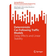 (英文圖書) Deterministic Car-Following Traffic Models: Delay Effects and Linear Stability 平裝版, Springer, 英文