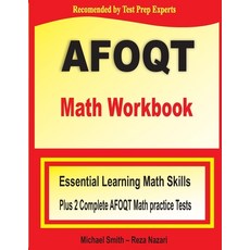 AFOQT Math Workbook: Essential Learning Math Skills plus Two Complete AFOQT Math Practice Tests 平裝版, Math Notion, 英文