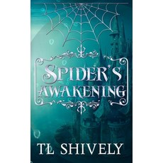 (英文圖書) Spider's Awakening 平裝版, Tl Shively Author, 英文