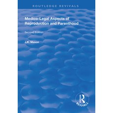 Medico-Legal Aspects of Reproduction and Parenthood 精裝版, Routledge, 英語