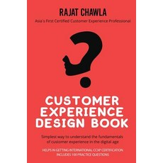 (英文圖書) Customer Experience Design Book: Simplest Way to Understand the Fundamentals of Customer Expe... 平裝版, Notion Press Media Pvt Ltd, 英文