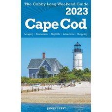 (英文圖書) Cape Cod - The Cubby 2023 Long Weekend Guide 平裝版, James Cubby, 英文