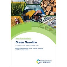 (英文圖書) Green Gasoline: A Green Spark Transportation Fuel 精裝版, Royal Society of Chemistry, 英文