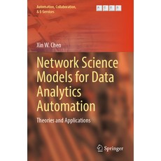 (英文圖書) Network Science Models for Data Analytics Automation: Theories and Applications 平裝版, Springer, 英文