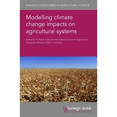 (英文圖書) Modelling Climate Change Impacts on Agricultural Systems 精裝版, Burleigh Dodds Science Publ..., 英文
