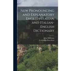 (英文圖書) New Pronouncing and Explanatory English-Italian and Italian-English Dictionary 精裝版, Legare Street Press, 英文
