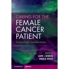 (英文圖書) Caring for the Female Cancer Patient: Gynecologic Considerations 平裝版, Cambridge University Press, 英文