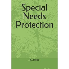 (英文圖書) Special Needs Protection 平裝版, Independently Published, 英文