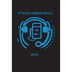 (英文圖書) The Structure of Unanswered Phone Calls 平裝版, Montecito Hot Springs, 英文